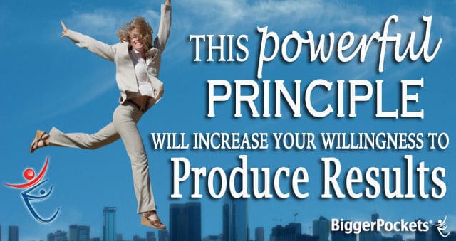 Increase Your Willingness to Produce Results 