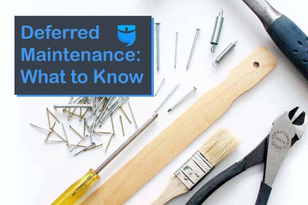 Investors: Don’t Ignore Deferred Maintenance—A Silent Cash Flow Killer