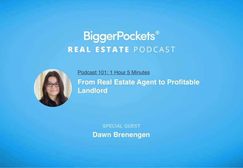 From Real Estate Agent to Profitable Landlord with Dawn Brenengen