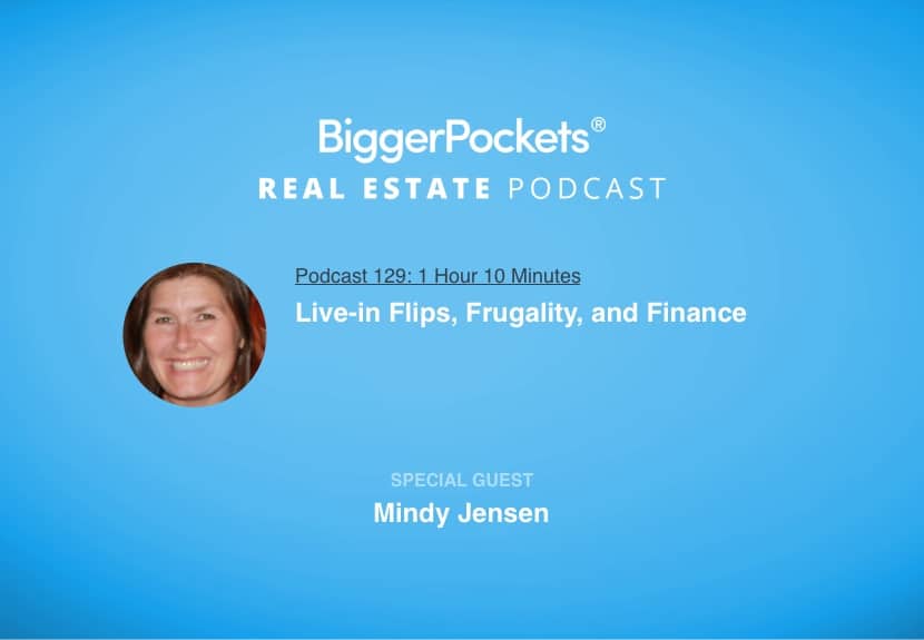 Live-in Flips, Frugality, and Finance with Mindy Jensen