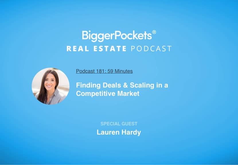 Finding Deals & Scaling in a Competitive Market with Lauren Hardy