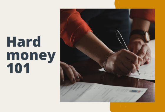 Hard Money Loans: The Costs and Benefits of a Hard Money Loan