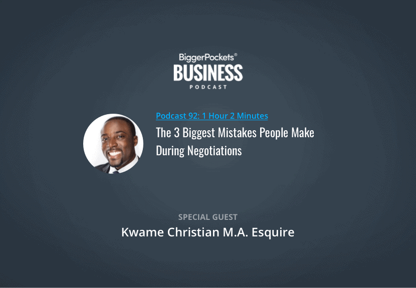 The 3 Biggest Mistakes People Make During Negotiations