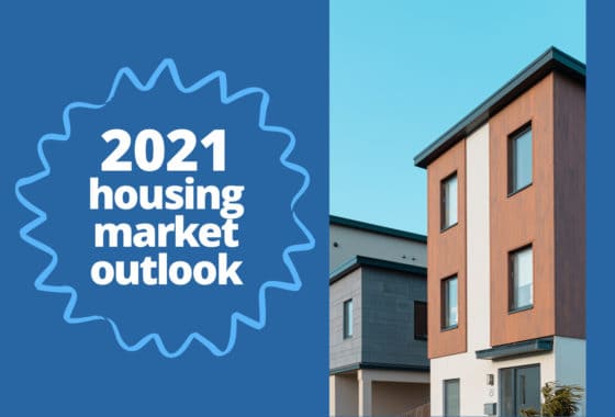 2021 Housing Market Outlook: Is Real Estate In a Bubble or Is It Simple Economics?