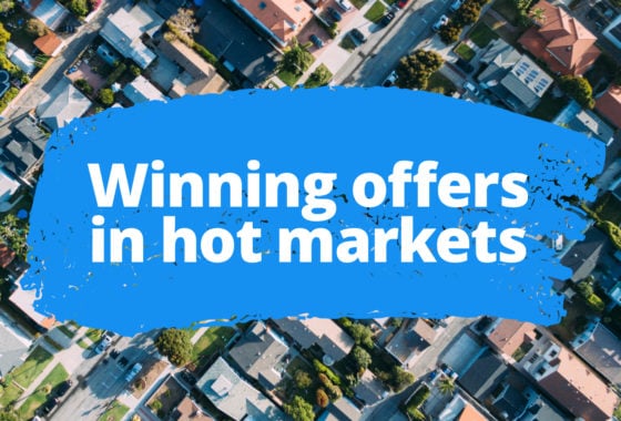 7 Ways to Get Your Offer Accepted in a Hot Market