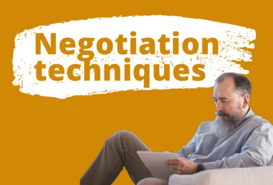 8 Negotiation Techniques That Will Help Every Newbie Land a Better Deal