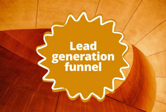 27 Ways to Build a Lead Generation Funnel to Consistently Find & Close Deals