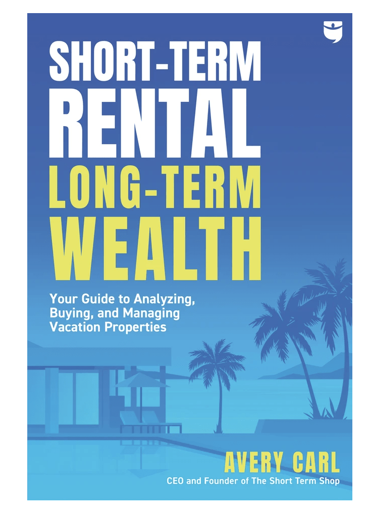 How Should You Invest in ShortTerm Rentals Through a Recession?