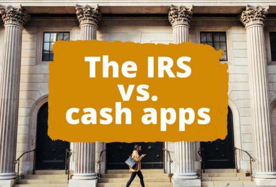 The IRS Is Clamping Down on Cash Apps—Could This Affect Your Rental Business?