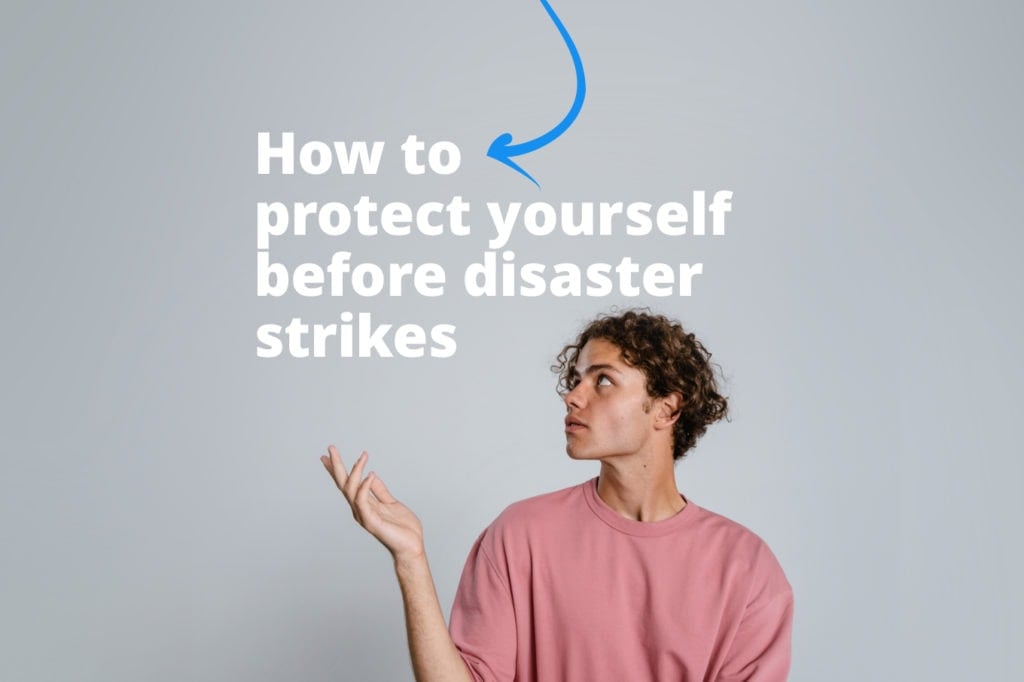Disaster Preparedness: How 5 Simple Steps Can Help You Protect Your A$$ets