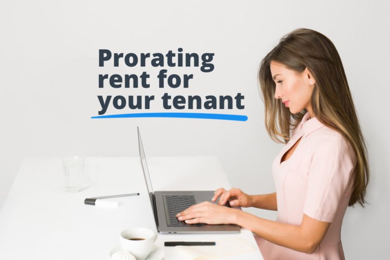 How (and Why!) You Should Calculate Prorated Rent For Your New Tenants