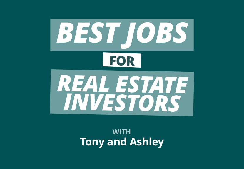 Rookie Reply: The Best Career Moves for an Aspiring Real Estate Investor