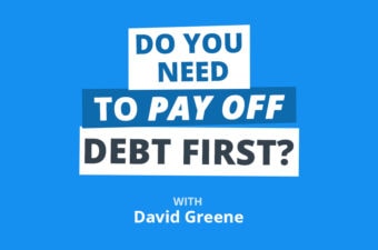 Seeing Greene: Should You Pay Off Debt or Invest in Real Estate?