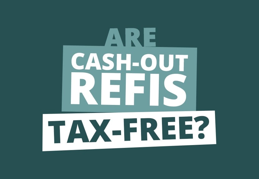 Rookie Reply: Is a Cash-Out Refinance Taxable?