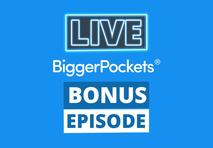 BiggerPockets Bonus Q&As, Deal Reviews, and Cameos from Your Favorite
