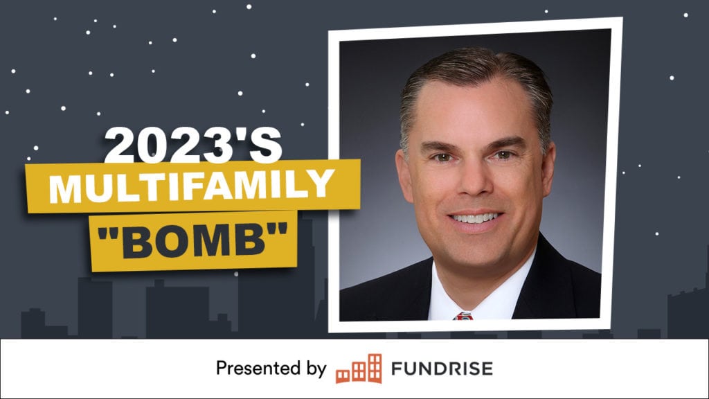The Multifamily “Bomb” is About to Blow, Here’s What You Need to Know