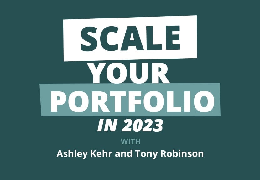 How to SCALE Your Real Estate Portfolio in 2023