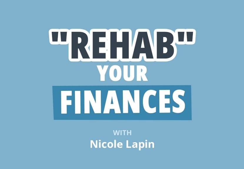 Nicole Lapin’s Money Hacks to Rehab Your Finances & Say Goodbye to Bad Debt