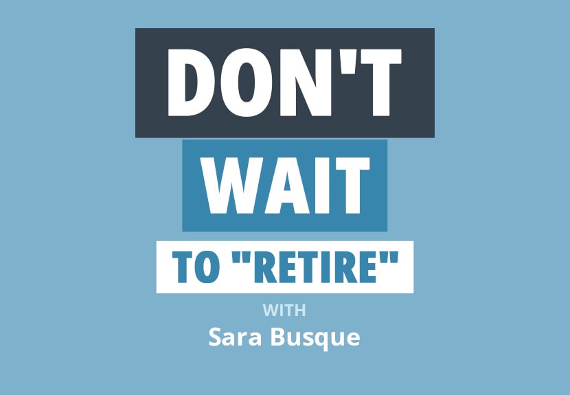 Finance Friday: How to Achieve Your “Dream Life” Decades Before Retirement