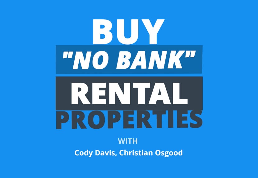 3 Steps to Building a Simple, Safe, “No Bank” Rental Property Portfolio