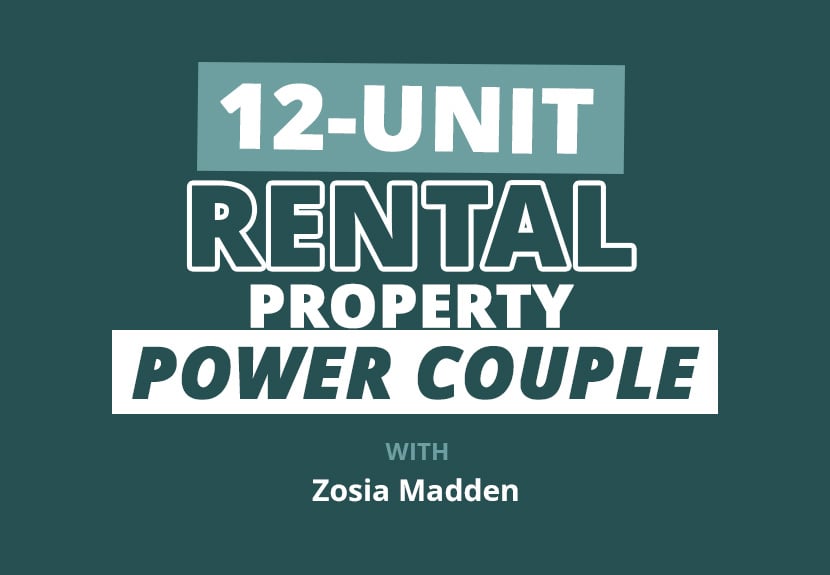 12 Doors and a $4M Portfolio as a Real Estate Power Couple